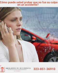 ¿Cómo puede usted probar que no fue su culpa en un accidente